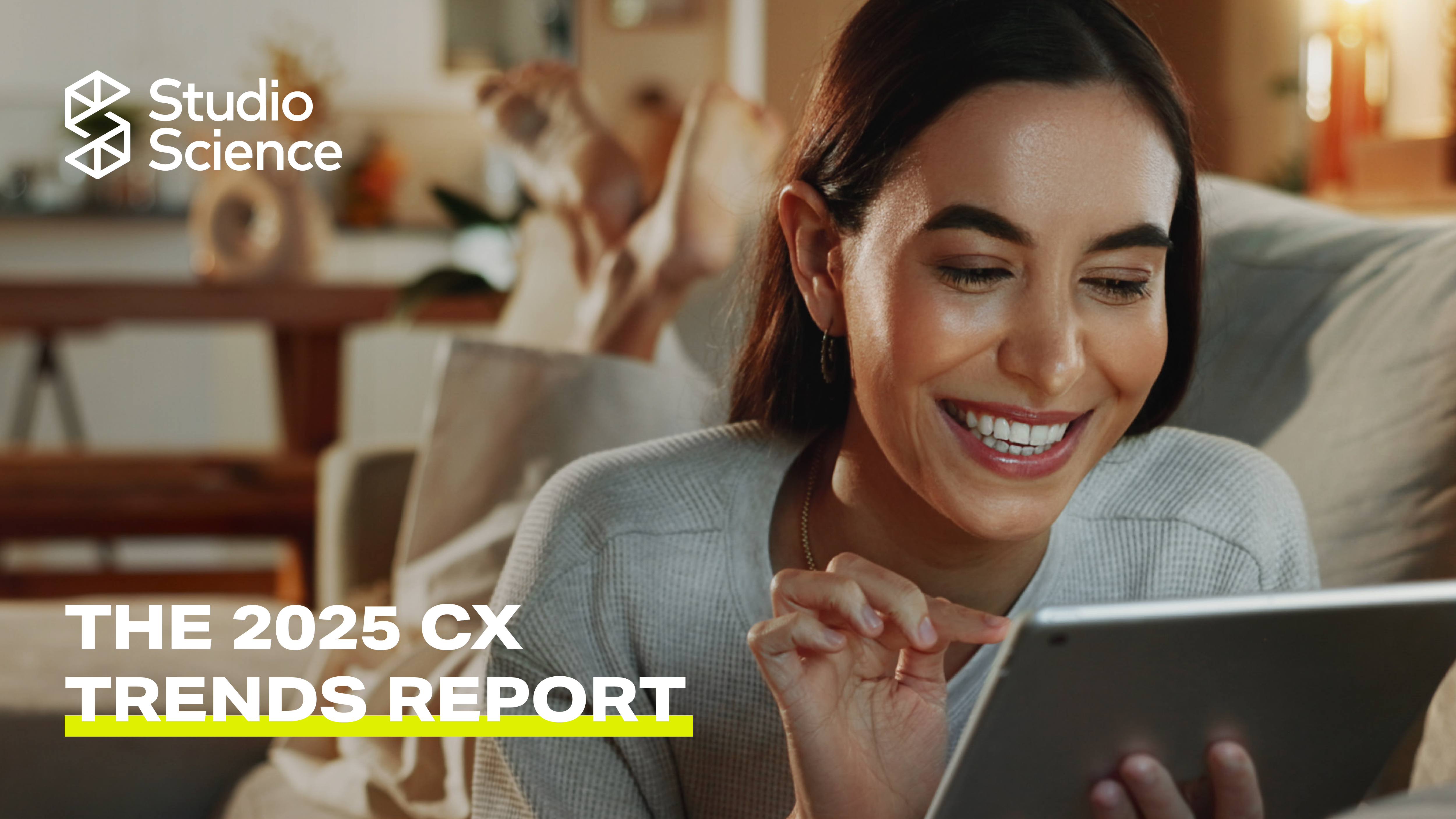 The 2025 CX Trends Report | Studio Science